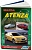 Mazda Atenza 2002-2007 бензин. Книга, руководство по ремонту и эксплуатации автомобиля. Легион-Aвтодата
