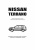 Nissan Terrano D10 c 2014г. Книга руководство по ремонту и эксплуатации. Автонавигатор